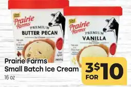 Tony’s Fresh Market Prairie Farms Small Batch Ice Cream offer