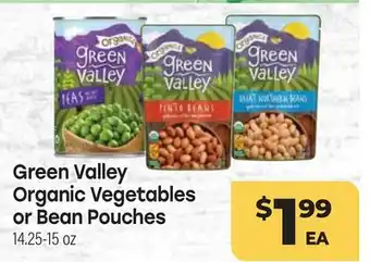 Tony’s Fresh Market Green Valley Organic Vegetables or Bean Pouches offer