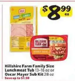 Winn Dixie Hillshire Farm Family Size Lunchmeat Tub or Oscar Mayer Sub Kit offer