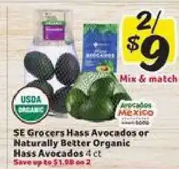 Winn Dixie SE Grocers Hass Avocados or Naturally Better Organic Hass Avocados offer