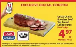Safeway USDA Choice Boneless Beef Top Round London Broil offer