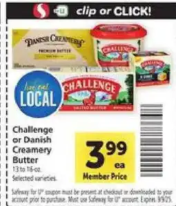 Safeway Challenge or Danish Creamery Butter offer