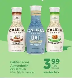 Safeway Califia Farms Almondmilk, or Oatmilk offer