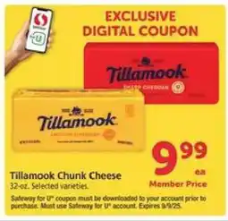 Safeway Tillamook Chunk Cheese offer