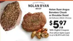 Kroger Nolan Ryan Angus Boneless Chuck or Shoulder Roast offer