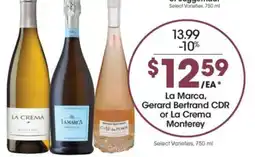 Kroger La Marca, Gerard Bertrand CDR or La Crema Monterey offer