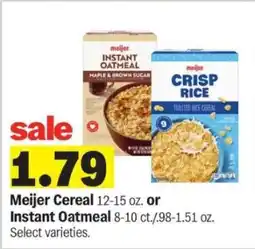 Meijer Meijer Cereal or Instant Oatmeal offer