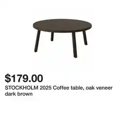 Ikea STOCKHOLM 2025 Coffee table, oak veneer dark brown offer