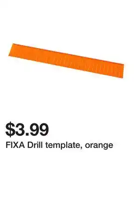 Ikea FIXA Drill template, orange offer