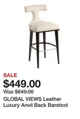 Marshalls GLOBAL VIEWS Leather Luxury Anvil Back Barstool offer