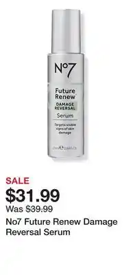 Ulta Beauty No7 Future Renew Damage Reversal Serum offer