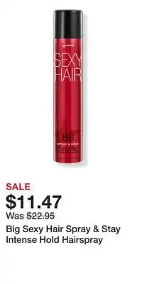 Ulta Beauty Big Sexy Hair Spray & Stay Intense Hold Hairspray offer