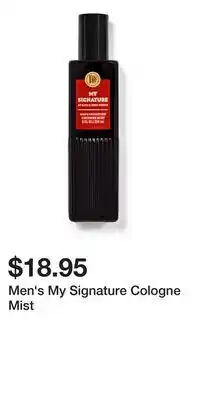 Bath & Body Works Men's My Signature Cologne Mist offer