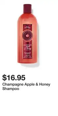 Bath & Body Works Champagne Apple & Honey Shampoo offer