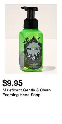 Bath & Body Works Maleficent Gentle & Clean Foaming Hand Soap offer