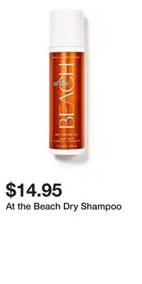 Bath & Body Works At the Beach Dry Shampoo offer