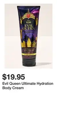 Bath & Body Works Evil Queen Ultimate Hydration Body Cream offer