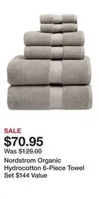 Nordstrom Nordstrom Organic Hydrocotton 6-Piece Towel Set $144 Value offer