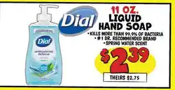 Ollie's Dial 11 OZ. LIQUID HAND SOAP offer