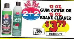 Ollie's 13 OZ. GUM CUTTER OR 15 OZ. BRAKE CLEANER offer