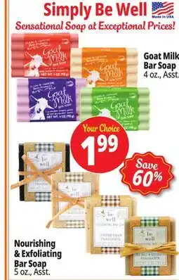 Ocean State Job Lot Goat Bar Soar 4 oz. Asst, Nourishing & Exfoliating Bar Soap 5 oz. Asst offer