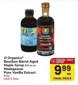 Albertsons O Organics Bourbon Barrel Aged Maple Syrup or Madagascar Pure Vanilla Extract offer