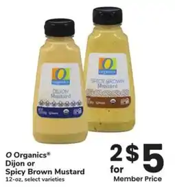 Albertsons O Organics dijon or spicy brown mustard offer