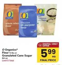 Albertsons O Organics flour or granulated cane sugar offer