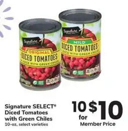 Albertsons Signature select diced tomatoes with green chiles offer