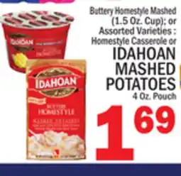 C Town IDAHOAN MASHED POTATOES 4 Oz. Pouch offer
