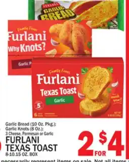 C Town FURLANI TEXAS TOAST 8-10.15 OZ. BOX offer
