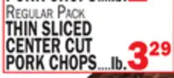C Town THIN SLICED CENTER CUT PORK CHOPS offer