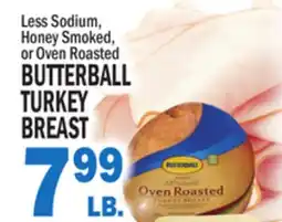 C Town BUTTERBALL TURKEY TURKEY BREAST offer