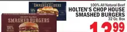 C Town HOLTEN'S CHOP HOUSE SMASHED BURGERS offer