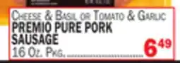 C Town PREMIO PURE PORK SAUSAGE offer