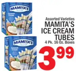 C Town MAMITA'S ICE CREAM TUBES offer