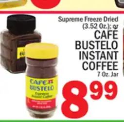 C Town CAFÉ BUSTELO INSTANT COFFEE 7 Oz. Jar offer