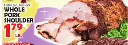 Bravo Supermarkets WHOLE PORK SHOULDER offer