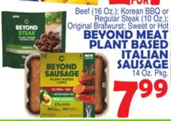 Bravo Supermarkets BEYOND MEAT PLANT BASED ITALIAN SAUSAGE offer