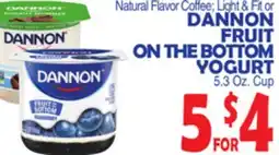 Bravo Supermarkets DANNON FRUIT ON THE BOTTOM YOGURT offer