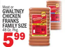 Bravo Supermarkets GWALTNEY CHICKEN FRANKS FAMILY SIZE offer