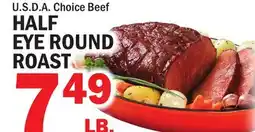Bravo Supermarkets HALF EYE ROUND ROAST offer