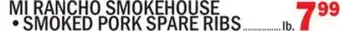 Bravo Supermarkets MI RANCHO SMOKEHOUSE SMOKED PORK SPARE RIBS offer