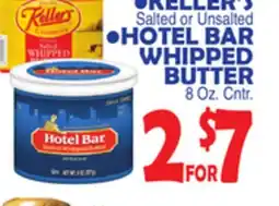 Bravo Supermarkets KELLER'S Salted or Unsalted HOTEL BAR WHIPPED BUTTER offer