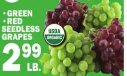 Bravo Supermarkets GREEN, RED SEEDLESS GRAPES offer