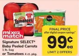 ACME Signature SELECT Baby Peeled Carrots 1 lb. bag or Tomatoes 4 ct. pkg offer
