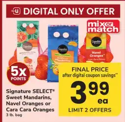 ACME Signature SELECT Sweet Mandarins, Navel Oranges or Cara Cara Oranges offer