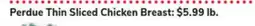 ACME Perdue Thin Sliced Chicken Breast offer