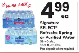 ACME Signature SELECT Refreshe Spring or Purified Water offer