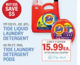 Kings Food Markets 117-132 FL. OZ. BTL. TIDE LIQUID LAUNDRY DETERGENT 45-76 CT. PKG. TIDE LAUNDRY DETERGENT PODS offer